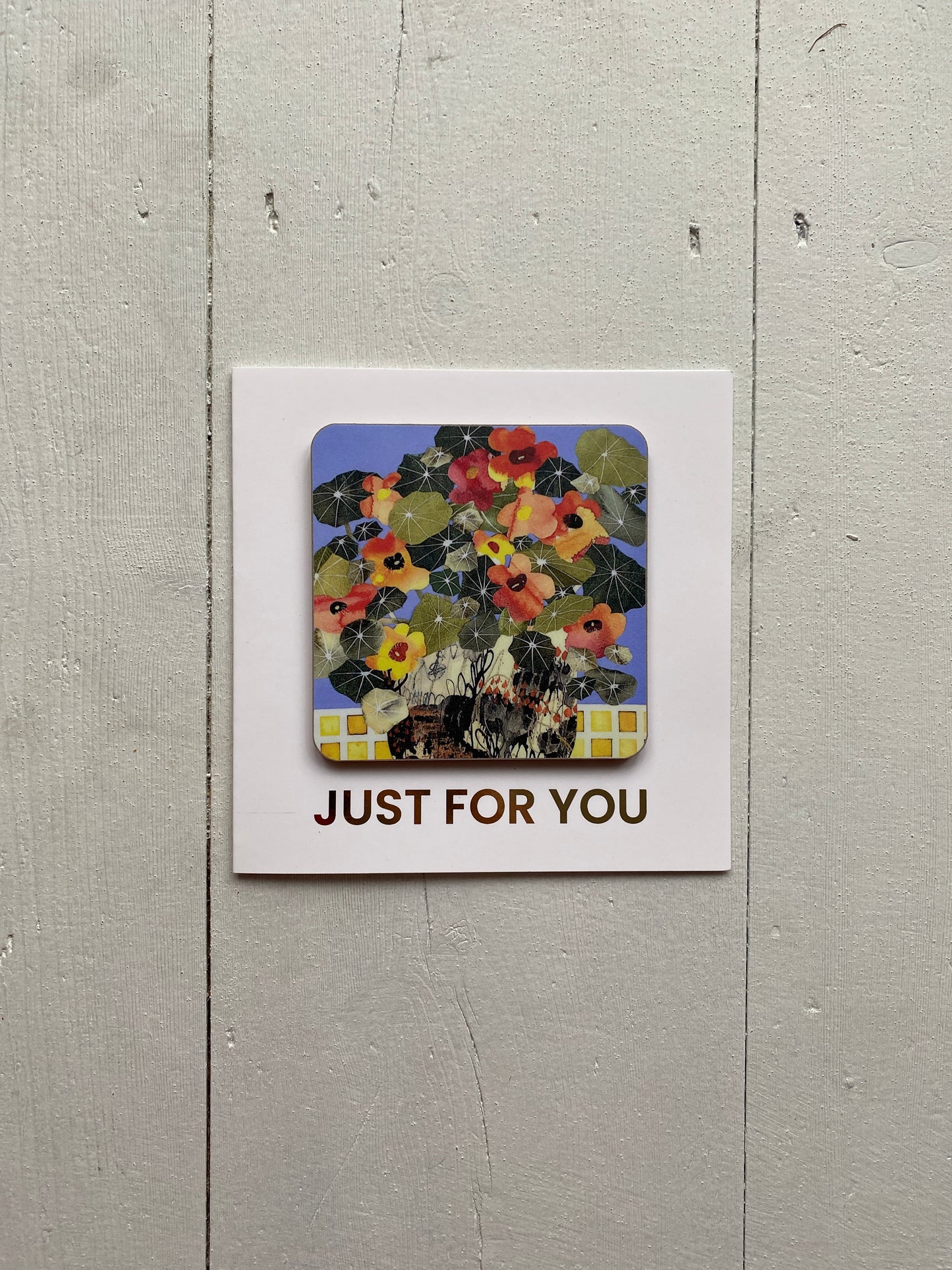 *NEW* JUST FOR YOU Coaster Card